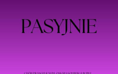 Płyta Chóru ewangelickiego im. Oskara Kolberga z Piły pt. „Pasyjnie”
